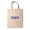 Coach de rêve - TOTE BAG