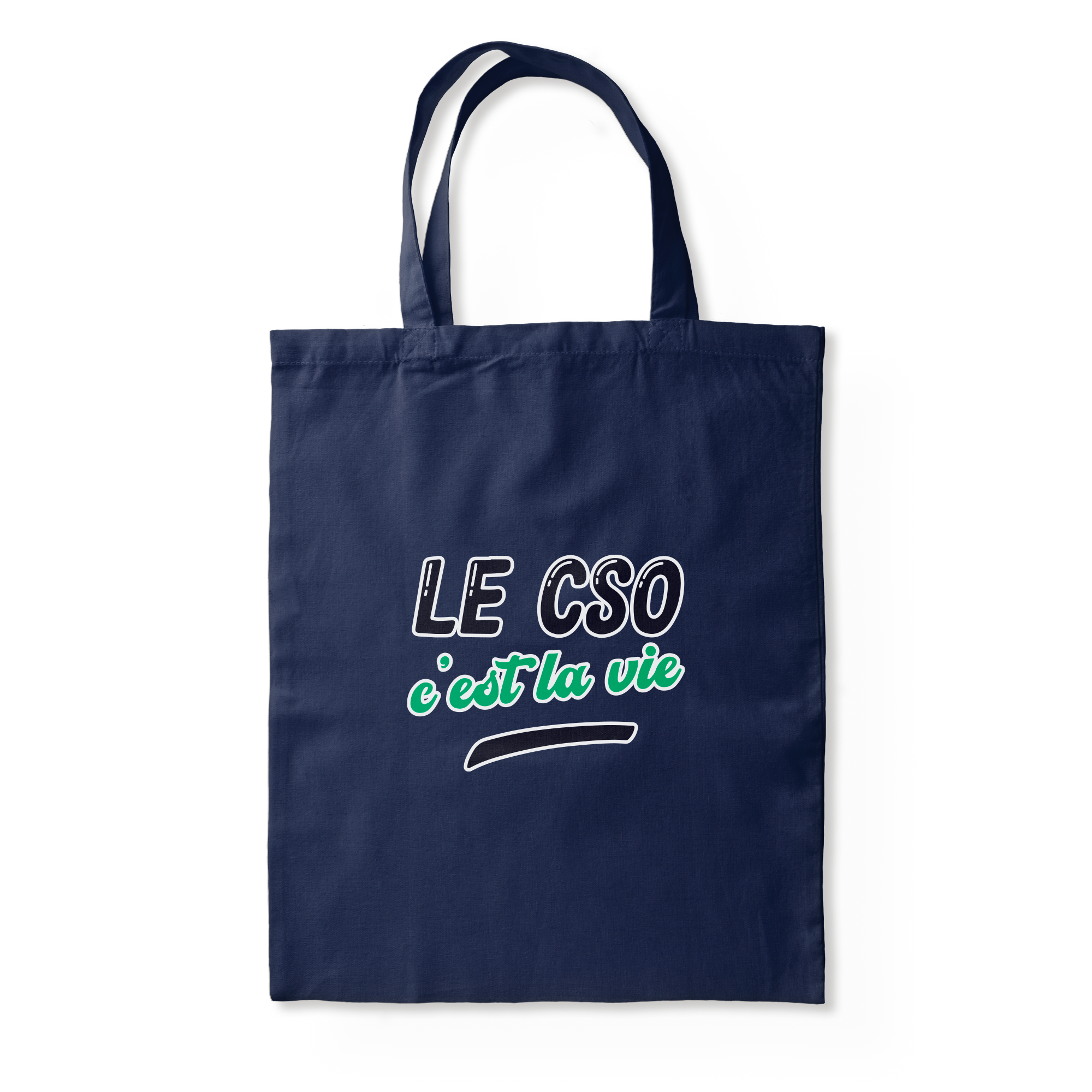 Le CSO c'est la vie - TOTE BAG