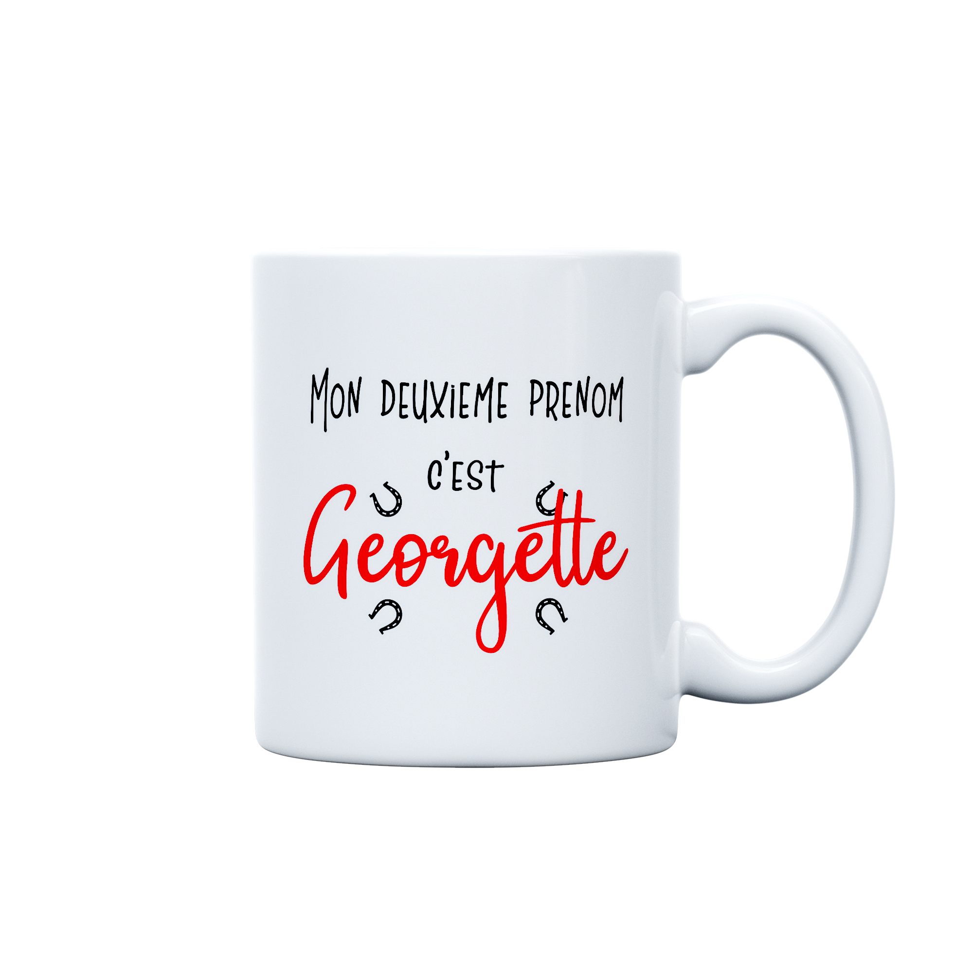 Mon deuxième prénom c'est Georgette - MUG