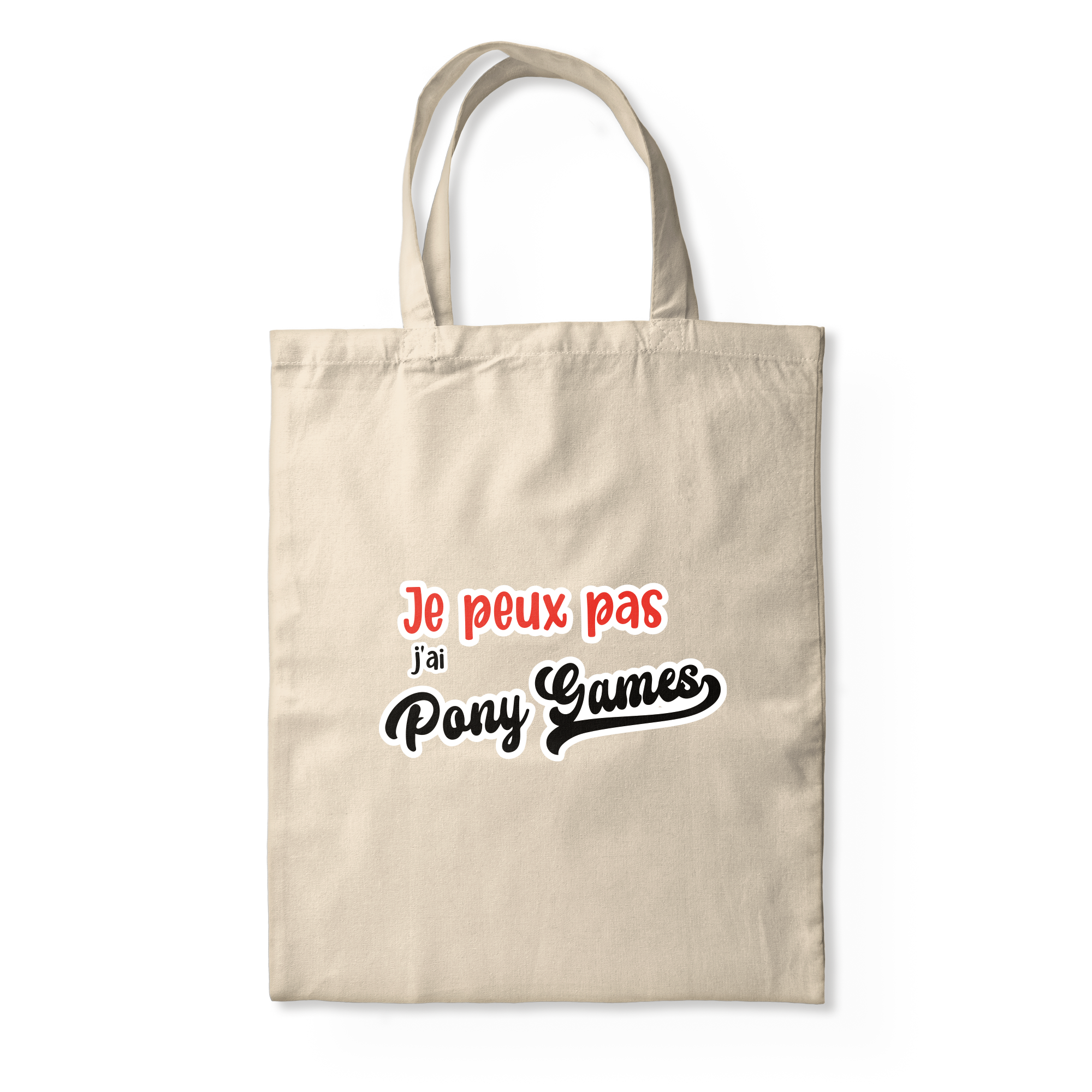 Je peux pas, j'ai Pony Games - TOTE BAG