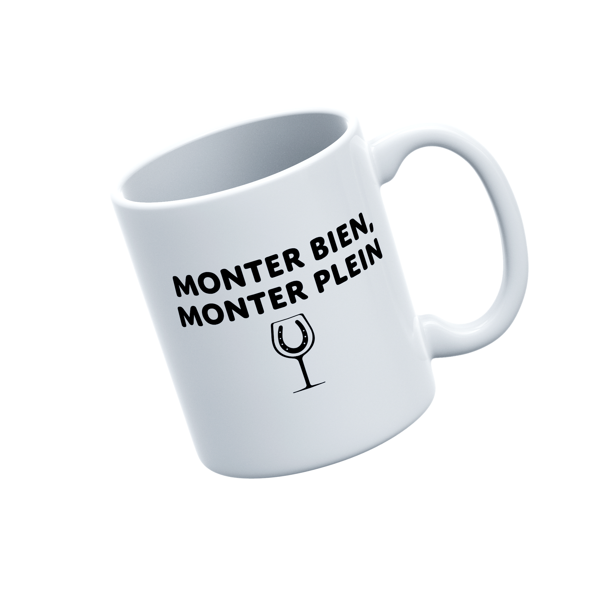 Monter bien, monter plein - MUG