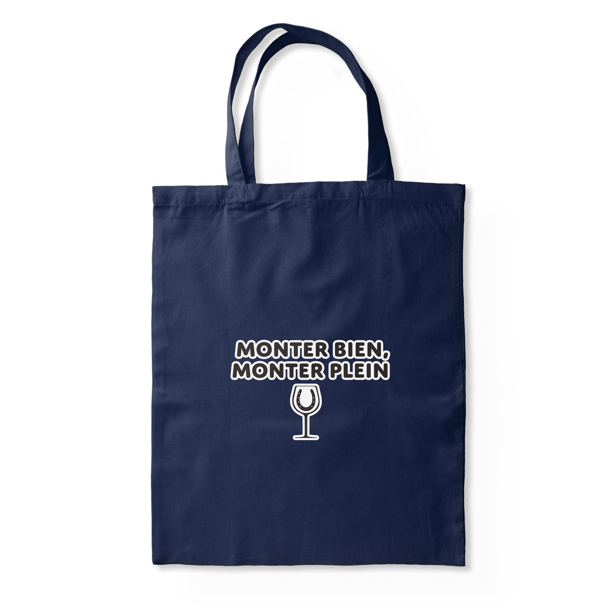 Monter bien, monter plein - TOTE BAG